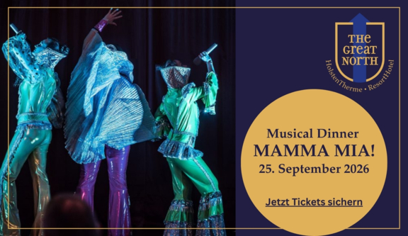 The Great North - Mamma Mia! Musical Dinner am 25. September 2026