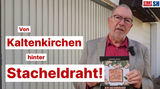 Von Kaltenkirchen hinter Stacheldraht!