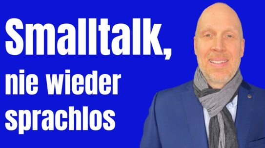 Vei Smalltalk nie wieder peinliche Situationen erleben