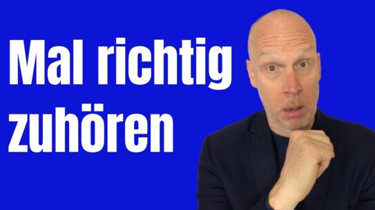 So kannst Du richtig zuhören - aktiv zuhören