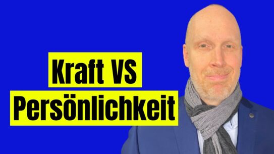 Führungskraft vs. Führungspersönlichkeit - Mneschen führen