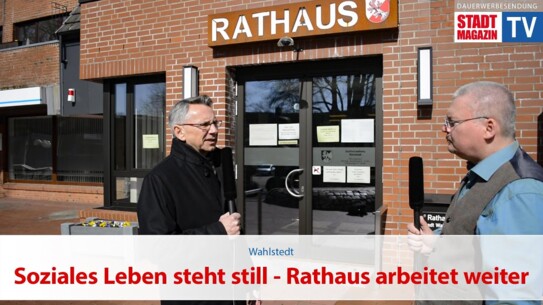 Wahlstedt: Soziales Leben steht still - Rathaus arbeitet weiter