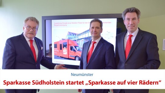 Sparkasse Südholstein startet „Sparkasse auf vier Rädern“ 