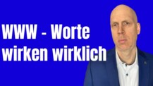 Wie Deine Worte eine Wirkung entfalten - kompetenzsteigernd