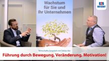 Führung durch Bewegung, Veränderung, Motivation!