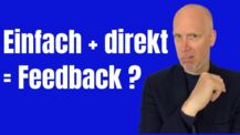 Warum &quot;Bist Du blöd?&quot; nicht die beste Form für Feedback ist