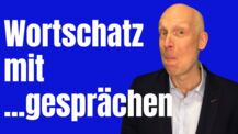So wächst Dein Wortschatz ohne fremde Hilfe