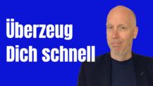 Wie Menschen schnell überzeugt werden können - oder eben nicht