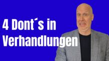 Vermeide die 4 Dinge in deiner Verhandlung - KLAPPT NIE