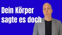 Wieso dein Körper der entscheidende Faktor für alles ist