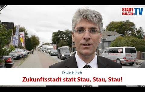 Oberbürgermeisterwahl: David Hirsch – Zukunftsstadt statt Stau, Stau, Stau!