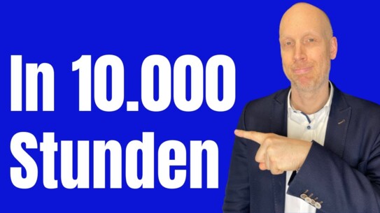 Warum 10.000 Stunden Deinen Wortschatz bestimmen