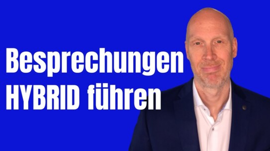 Tipps für hybride Besprechungen - langweilig war gestern