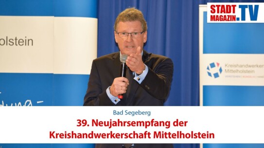 39. Neujahrsempfang der Kreishandwerkerschaft Mittelholstein