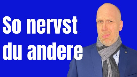 Mit diesem Verhalten bringst du andere auf die Palme