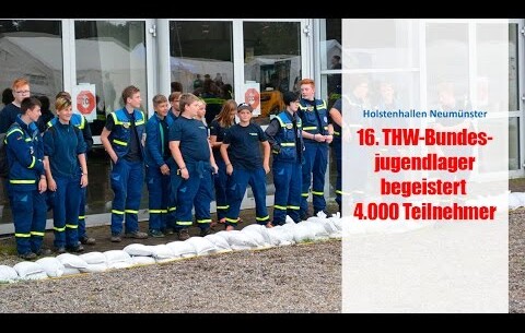 16. THW-Bundesjugendlager begeistert 4.000 Teilnehmer