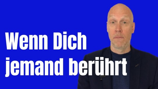 Wieso jede Berührung eine Bedeutung hat - Finde raus, welche