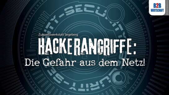 Hackerangriffe: Die Gefahr aus dem Netz!