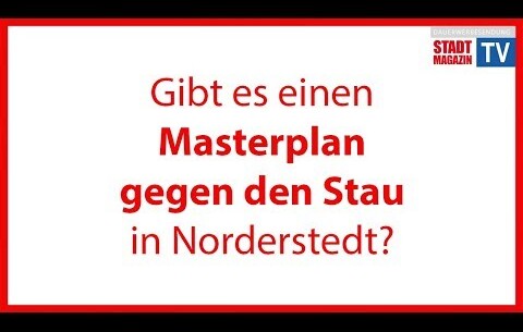 Gibt es einen Masterplan gegen den Stau in Norderstedt?