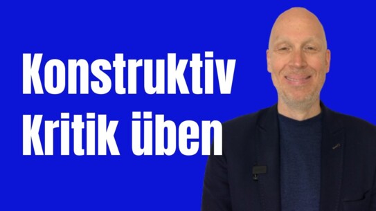 Feedback geht nur mit konstruktiver Kritik - und so geht es