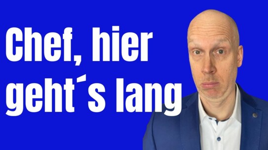 Wie du dem Chef kompetent gegenüber trittst - locker und sicher