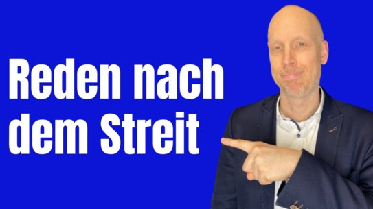 Wie Du Sie / Ihn danach ansprichst - Kann Beziehung retten