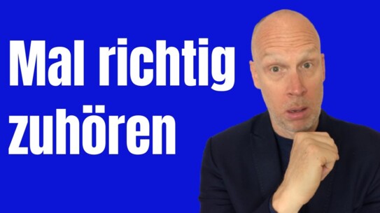So kannst Du richtig zuhören - aktiv zuhören