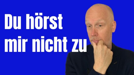 Warum richtig zuhören eine Kunst ist - die du lernen kannst