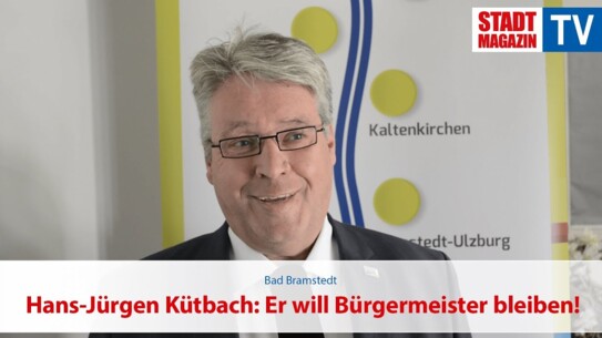 Hans-Jürgen Kütbach: Er will Bürgermeister bleiben!