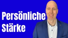 Eine starke Persönlichkeit entwickeln - so einfach wie nie