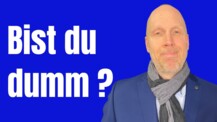 Wie du Dummheit vermeiden kannst - Machen viele nicht
