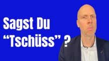 SO verabschiedest du dich richtig - Der letzte Eindruck bleibt