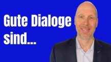 Wie dein Leben mit guten Dialogen wunderbar wird