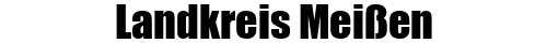 Landkreis Meißen