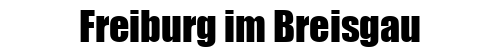 Freiburg im Breisgau