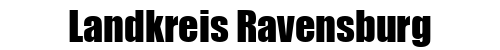 Landkreis Ravensburg